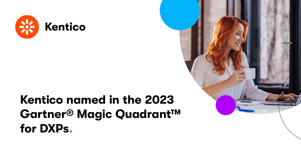 2023 Gartner Magic Quadrant for Digital Experience Platforms Kentico